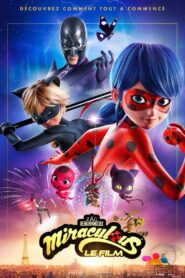 Miraculous – le film