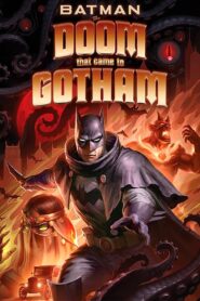 Batman: La Malédiction Qui s’abattit sur Gotham