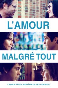 L’amour malgré tout